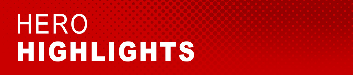 Hero Highlights